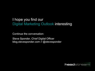 Digital Marketing Outlook - Oct 2009