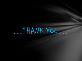 …THANK YOU…