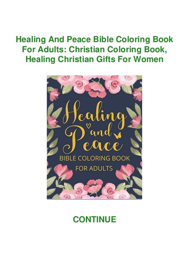 Download Read Pdf Healing And Peace Bible Coloring Book For Adults Christian