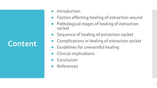 healing of extraction socket power point presentation | PPTX