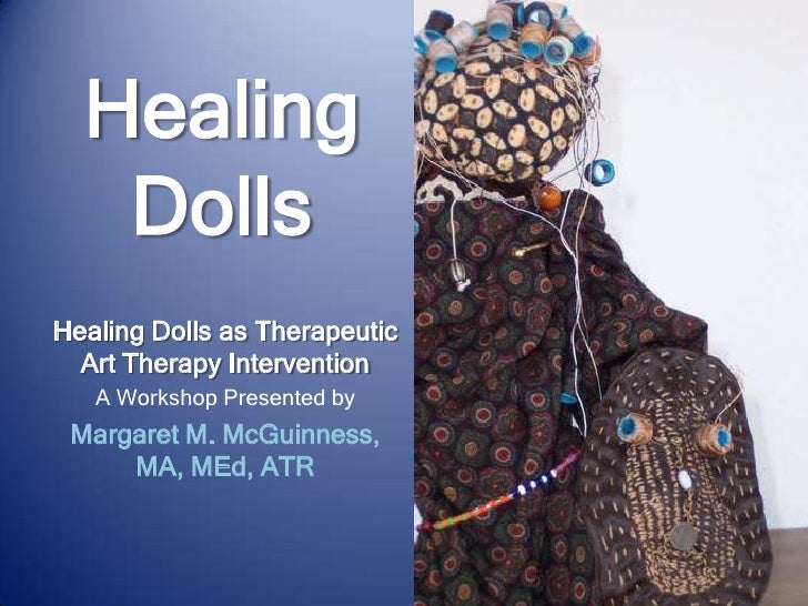 Healing Dolls as therapeutic Art Therapy intervention