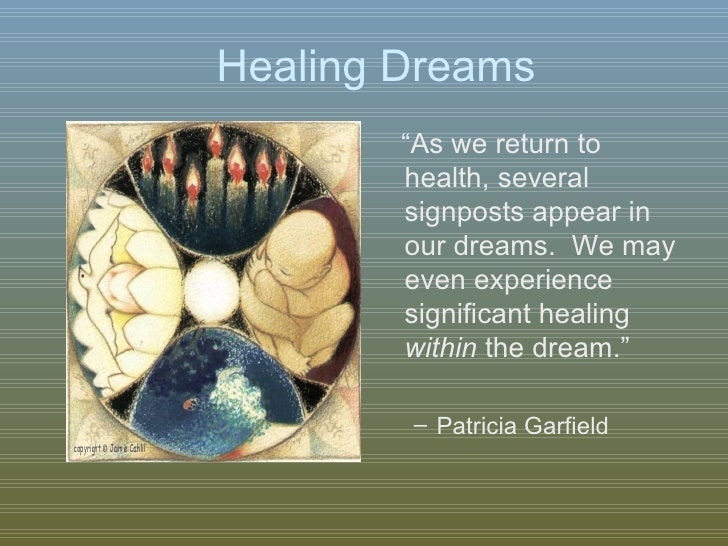 Healing Dreams