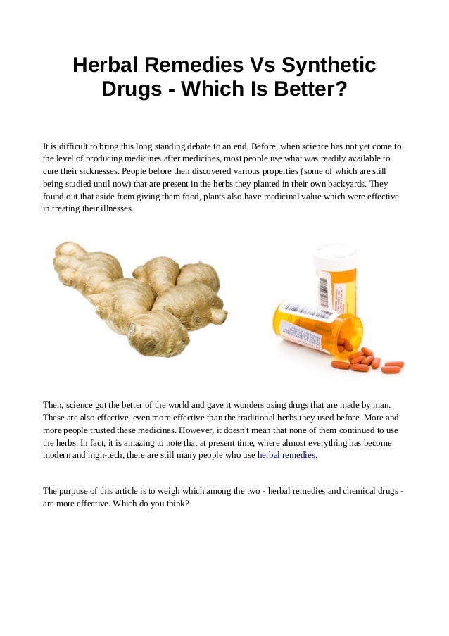Herbal Remedies Vs Synthetic Drugs Which Is Better?