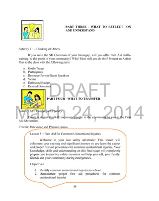 DRAFT
March 24, 2014
36
PART THREE - WHAT TO REFLECT ON
AND UNDERSTAND
Activity 21 – Thinking of Others
If you were the SK...