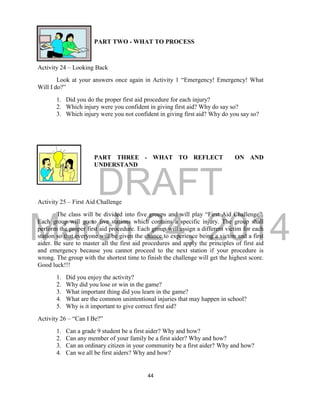 DRAFT
March 24, 2014
44
PART TWO - WHAT TO PROCESS
Activity 24 – Looking Back
Look at your answers once again in Activity ...