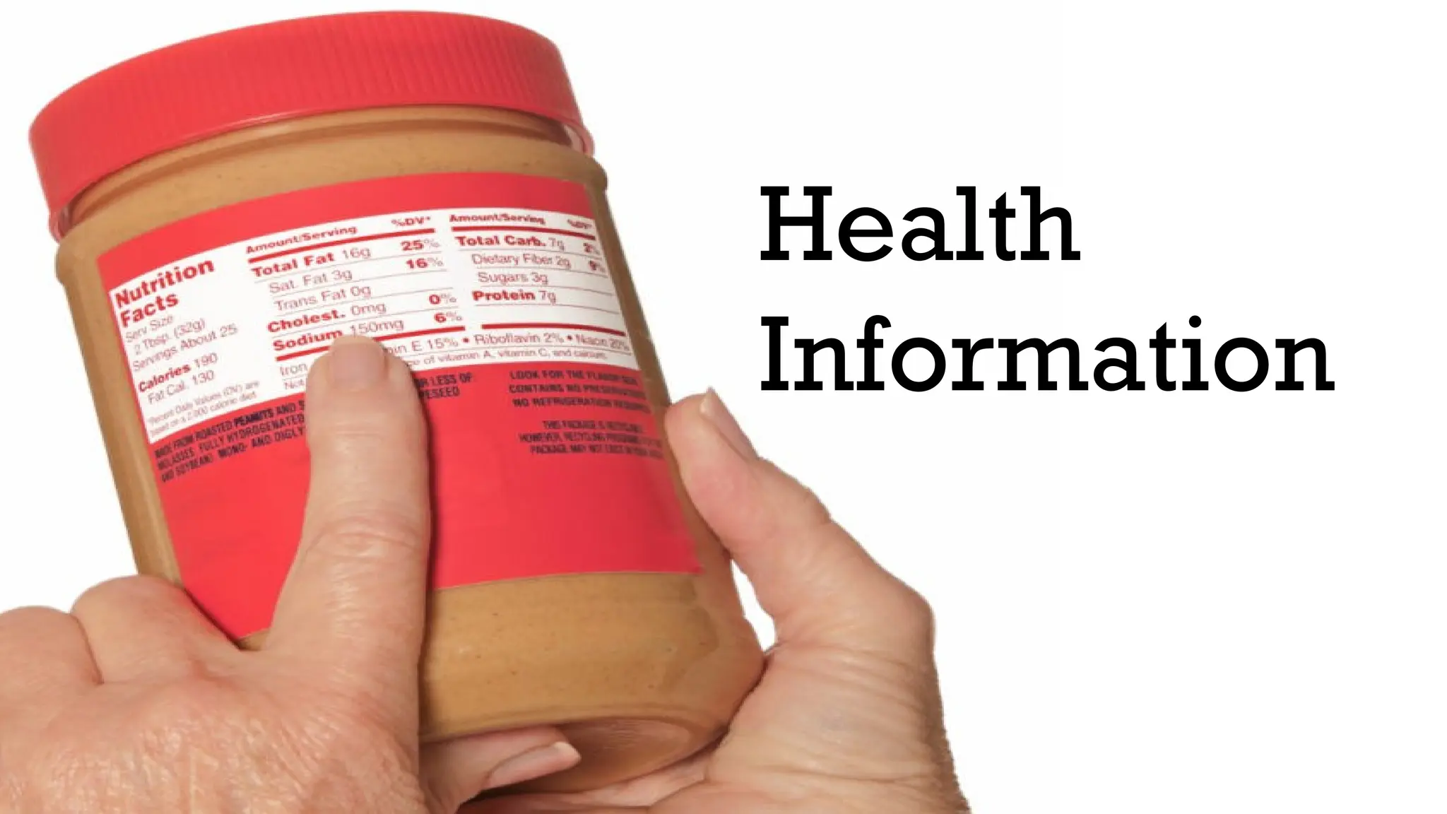 Health
Information
 