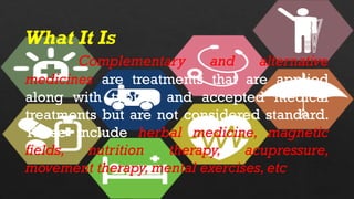 Healthcare Modalities Examples HEALTH - 1st Quarter Module 3: Complementary and Alternative Healthcare ...