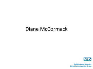 Diane McCormack
 