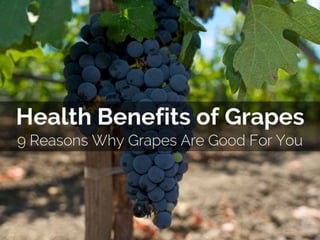 Health benefits-of-grapes