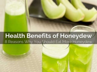 Health benefits-of-honeydew-