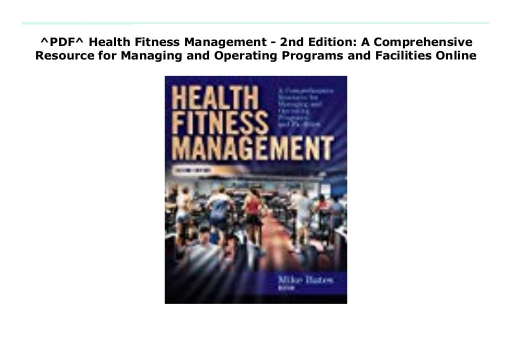 ^PDF^ Health Fitness Management 2nd Edition A Comprehensive Resour…