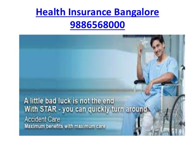 Health insurancebangalore9886568000 Health insurancebangalore9886568000