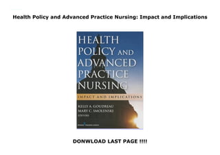 Health Policy and Advanced Practice Nursing: Impact and Implications
DONWLOAD LAST PAGE !!!!
Health Policy and Advanced Practice Nursing: Impact and Implications Visit Here : https://yuxuviho.blogspot.com/?book=0826169422
 