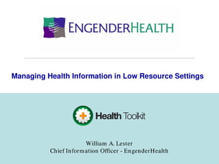 Health Toolkit - Managing Medical Information in Low Resource Settings