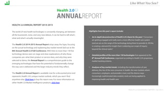 HEALTH 2.0 QUARTERLY REPORT :: Q2 2015
HEALTH 2.0 ANNUAL REPORT 2014-2015
The world of new health technologies is constant...