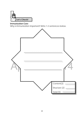 DRAFT
April 10, 2014
25 
 
Immunization Core
Why is Immunization important? Write 1-2 sentences below.
Let’s Check! 
 
 
 
 
 
 
 
 
 
Content(3)
Structure (2)
Total (5)
 