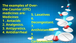 Over Counter Device Health 6 - Explains the uses of some over the counter and prescription ...