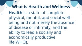 HEALTH 7 Q1 Lesson 1HEALTH AND ITS DIMENSION S.pptx