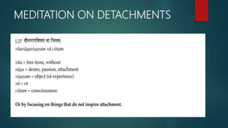MEDITATION ON DETACHMENTS
 