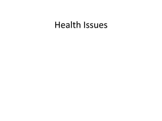 Health Issues 