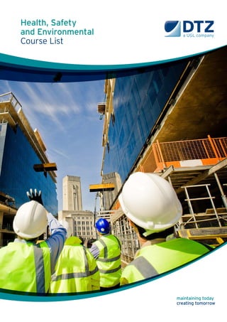 Health, Safety
and Environmental
Course List
 
