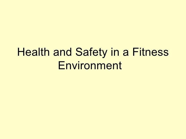 Health and safety in fitness