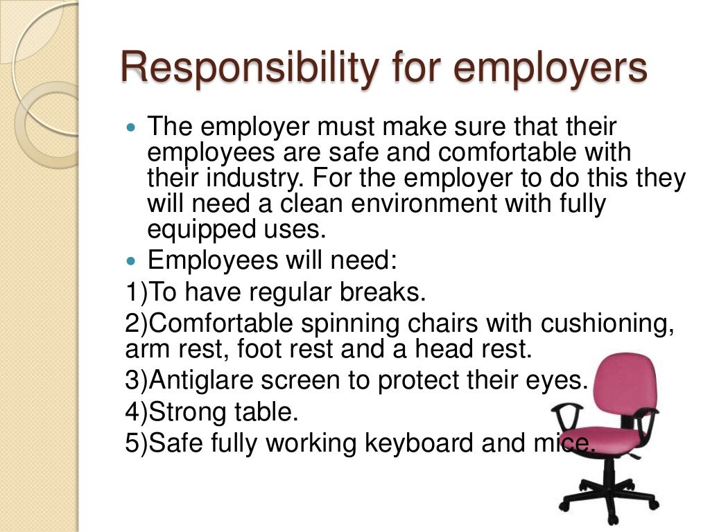 Health and safety requirements for computer maintenance