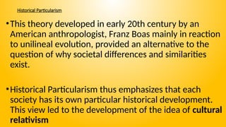 Particularistic Development INTRODUCTION TO HEALTH ANTHROPOLOGY.pptx