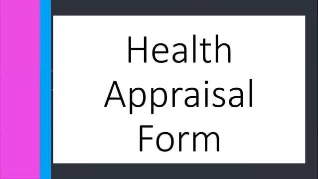 Health Appraisal Form.pptx