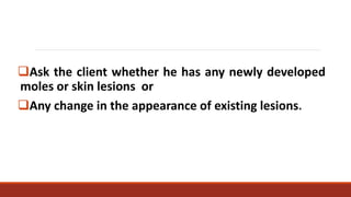 Health assessment on skin examination | PPTX
