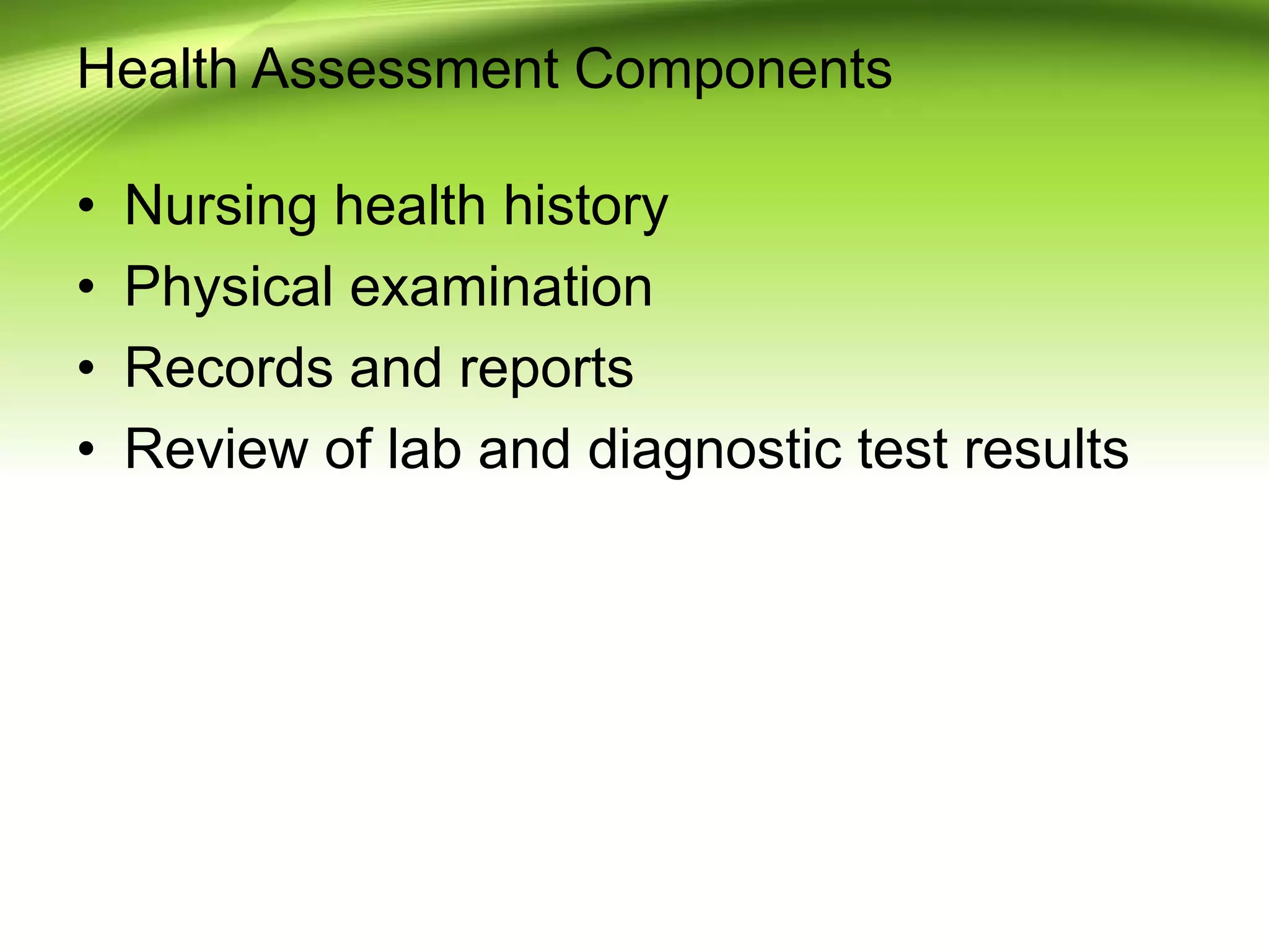 Health assessment physical examination | PPTX