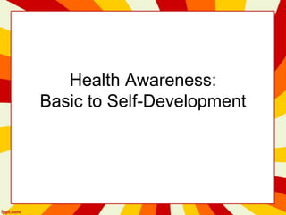 Health awareness | PPTX