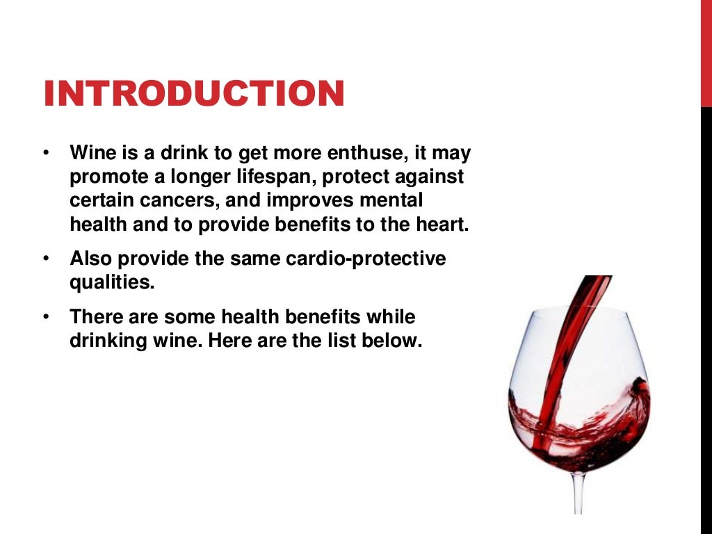 Health benefits of drinking wine