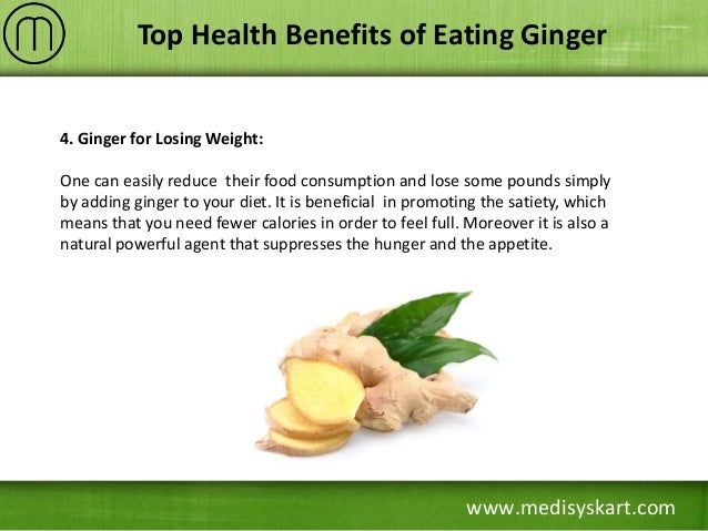 Benefits of Eating Ginger