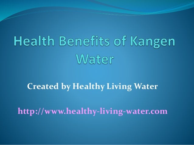 kangen living water