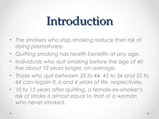 Health benefits of smoking cessation