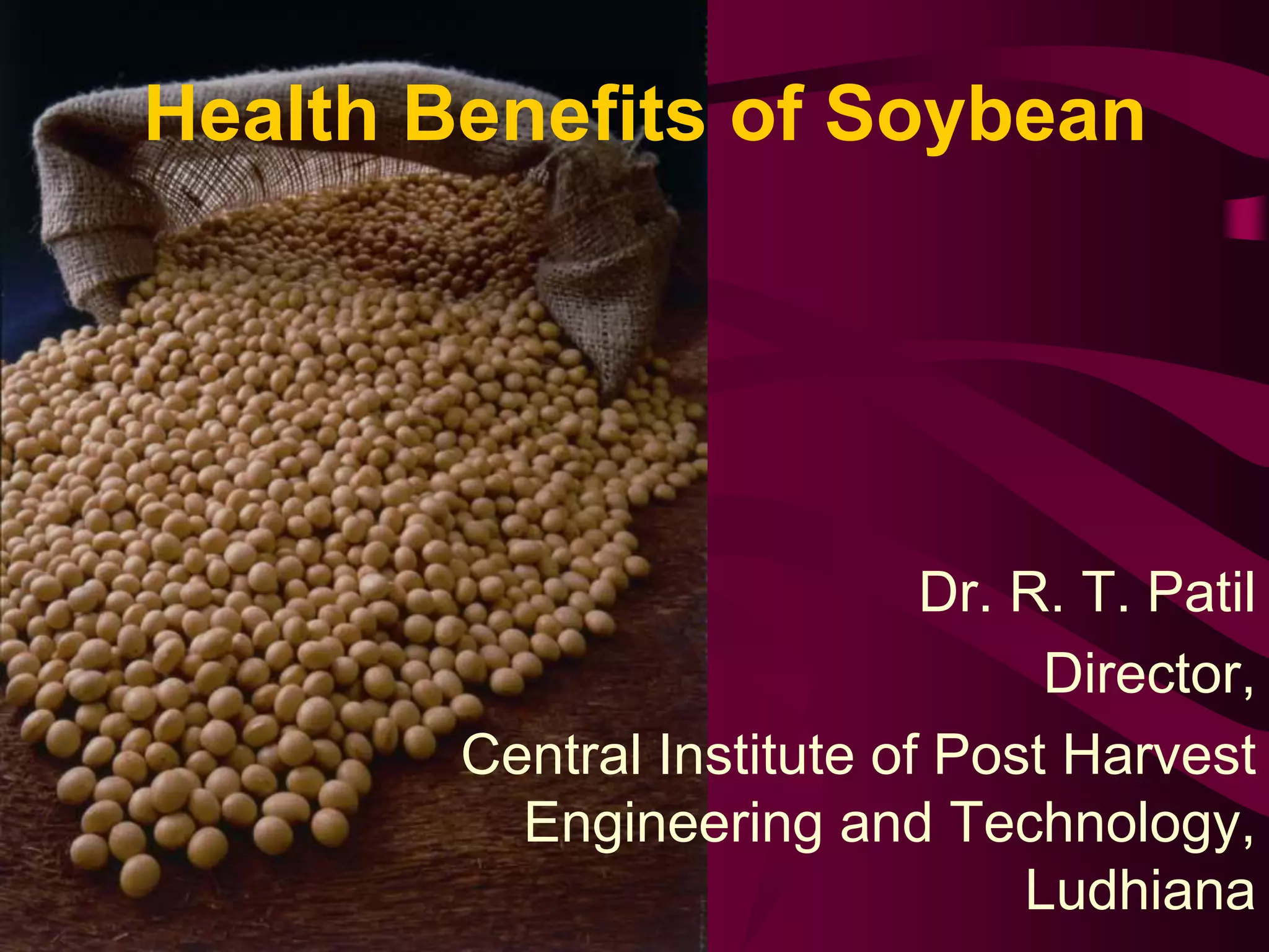 Health benefits of soybean | PPT
