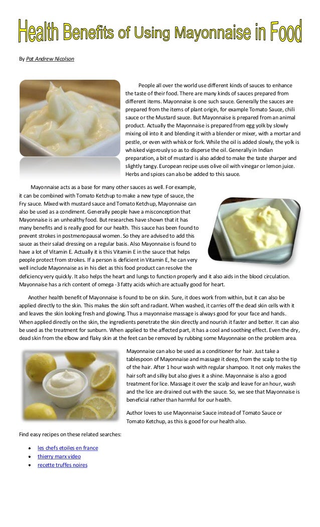 Health benefits of using mayonnaise in food