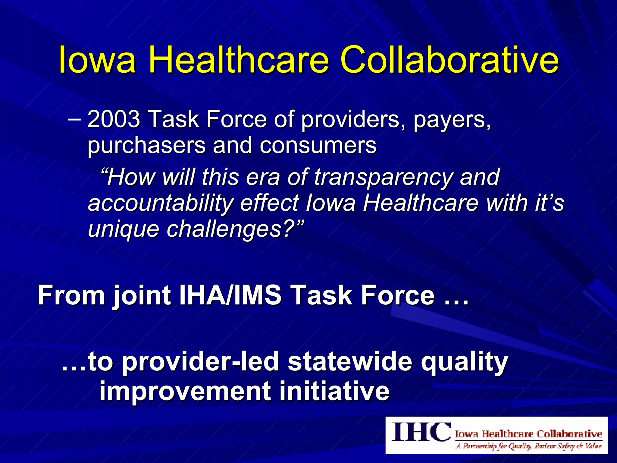 Provider Led Initiatives Healthcare Call to Action 2007 | PPT