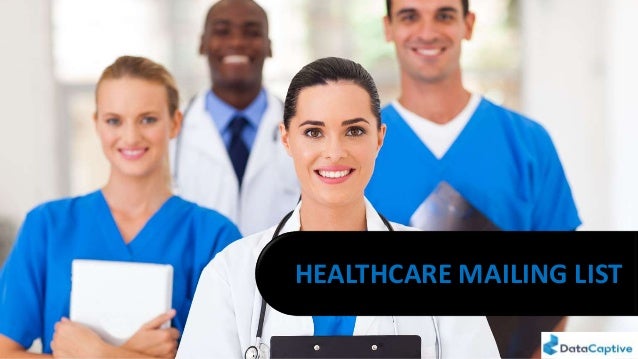 HEALTHCARE MAILING LIST
 