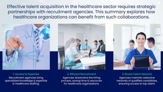 Leveraging Recruitment Agencies for Healthcare Talent Acquisition: A ...