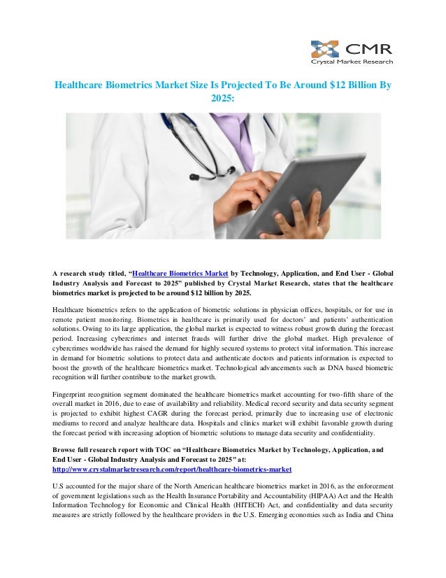 Healthcare biometrics market by technology, application, and end user