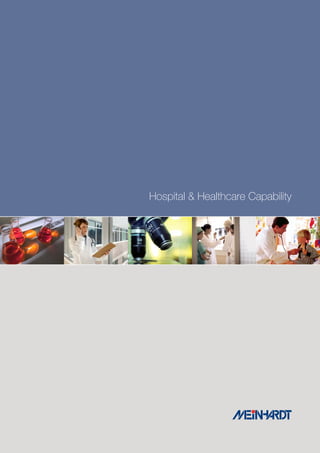 Hospital & Healthcare Capability
 