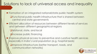 Healthcare challenges & solutions in india | PPTX