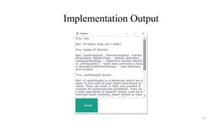 Implementation Output
10
 