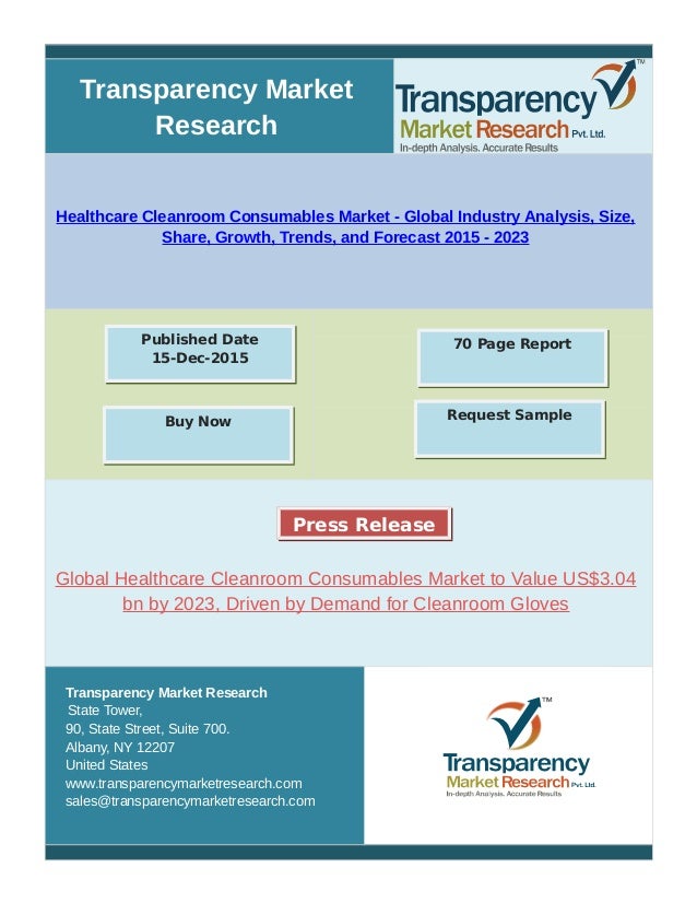 Healthcare cleanroom consumables market global industry analysis, size