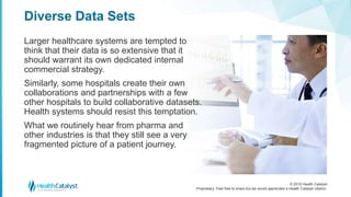 Healthcare Data: Creating a Learning Healthcare Ecosystem | PPTX