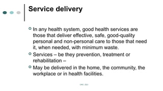 a health care delivery system in developed countries | PPTX