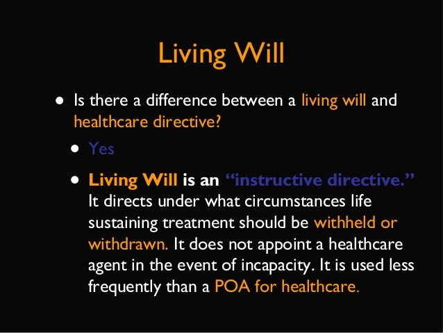 Healthcare directives living wills Healthcare directives living wills