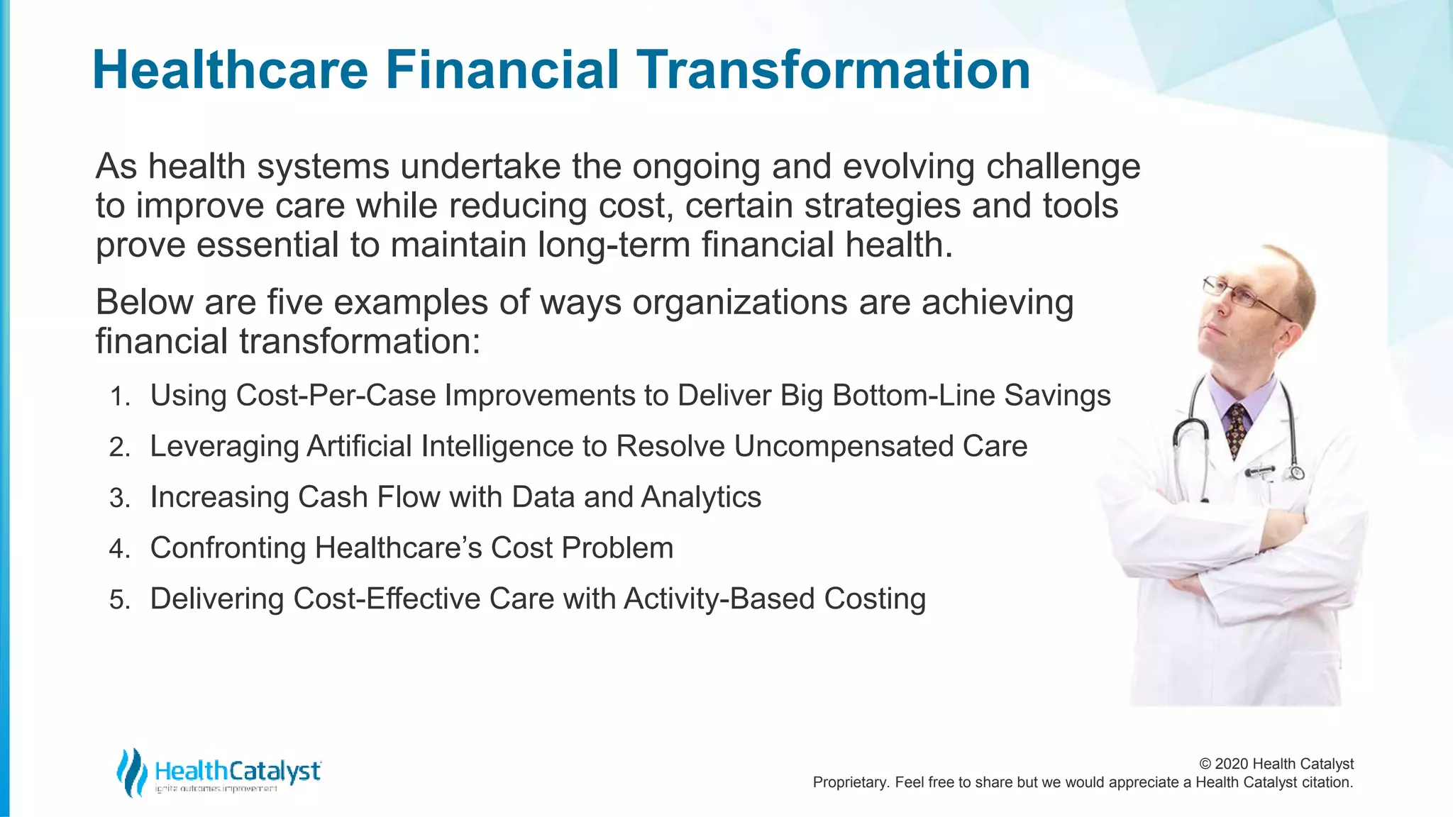 Healthcare Financial Transformation: Five Leading Strategies | PPTX